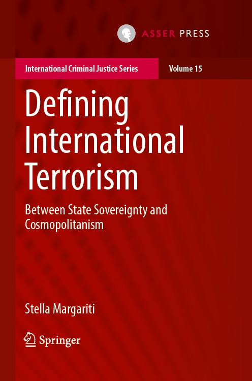 Defining International Terrorism - Between State Sovereignty and Cosmopolitanism